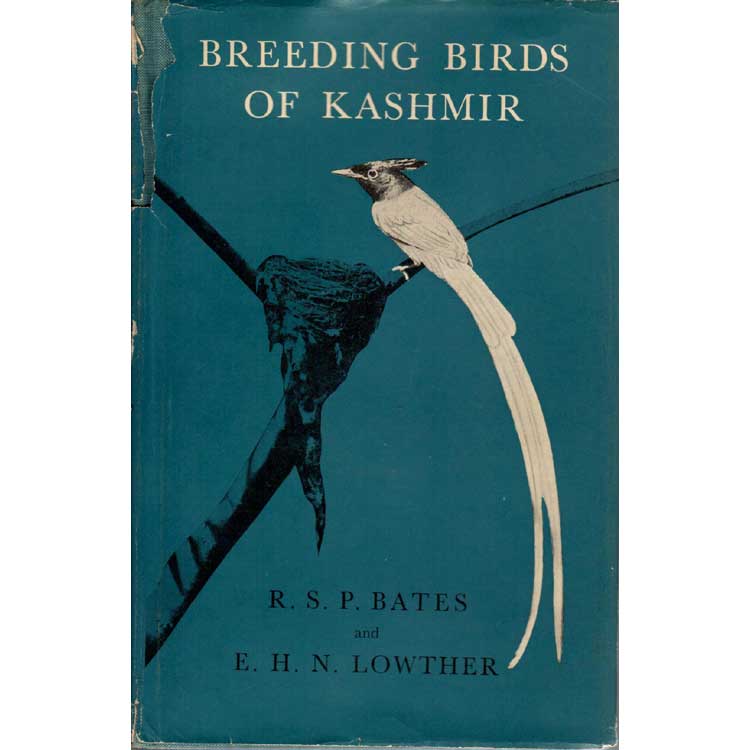 Item #R12111701 Breeding Birds of Kashmir. R. S. P. Bates, E. H. Lowther.