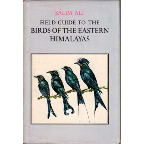 Item #R13111210 Field Guide to the Birds of the Eastern Himalayas. Salim Ali.