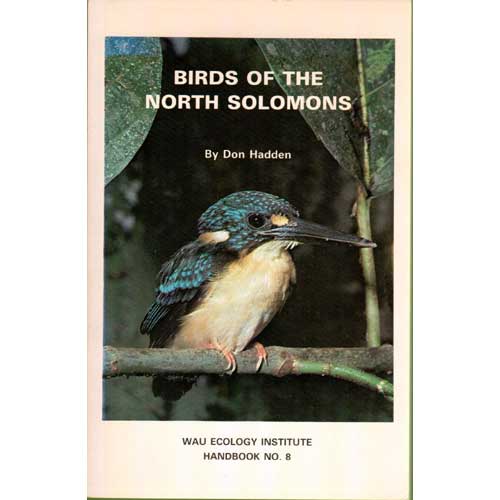 Item #R1311128 Birds of the North Solomons. Don Hadden.