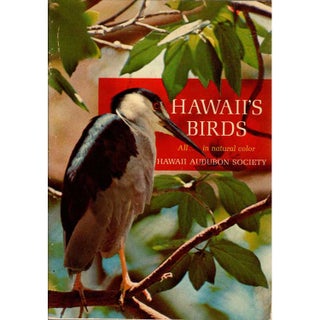 Item #R1405012 Hawaii's Birds, First Printing. Hawaii Audubon Society