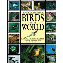 Item #R1405221 The Photographic Guide to Birds of the World. Andrew Dr Gosler