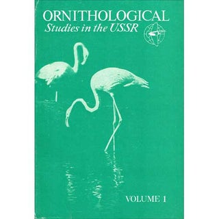 Item #R14073102 Ornithological Studies in the USSR. V. M. Gavrilov