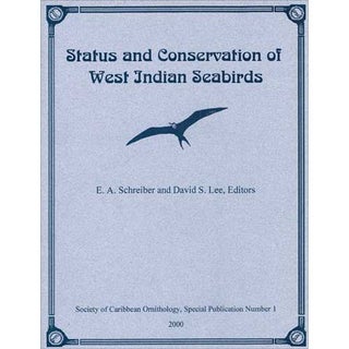 Item #R14081402 Status and Conservation of West Indian Seabirds: Special Pub. No. 1. E. A....