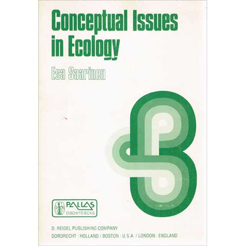 Item #R14082104 Conceptual Issues in Ecology. Esa Saarinen.