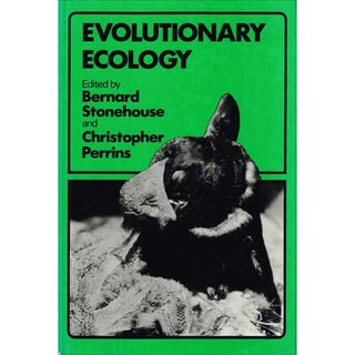 Item #R14082107 Evolutionary Ecology. Bernard Stonehouse, Christopher Perrins