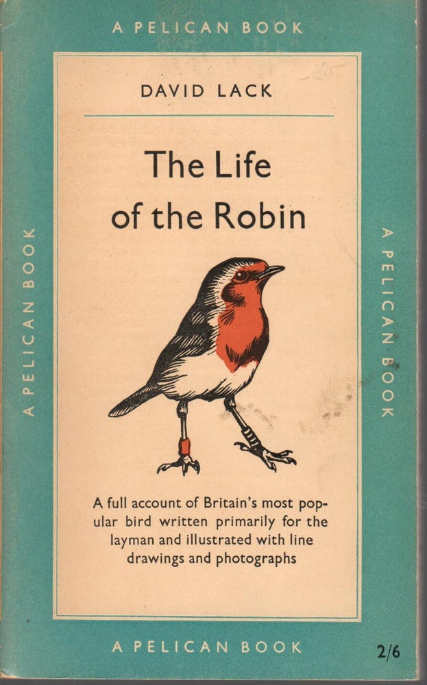 Item #R14082711 The Life of the Robin. David Lack.