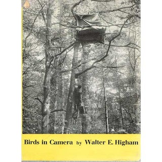 Item #R14092304 Birds in Camera. Walter E. Higham
