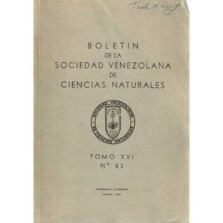 Item #R1410016 Boletin De La Sociedad Venezolana De Ciencias Naturales TOMO XVI, No. 83. Ernst...