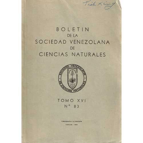 Item #R1410016 Boletin De La Sociedad Venezolana De Ciencias Naturales TOMO XVI, No. 83. Ernst Schafer, William H. Phelps.