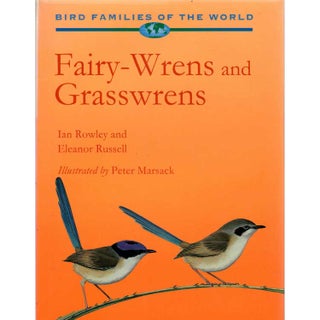 Item #R1411081 Fairy-wrens and Grasswrens: Maluridae (Oxford Bird Families of the World). Ian...