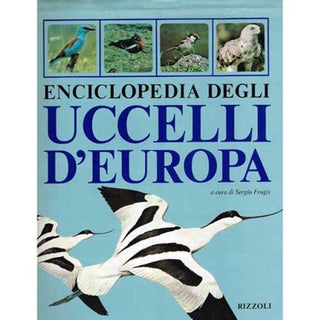 Item #R1412114 Enciclopedia Degli Uccelli D'Europa Vol. 1. Sergio Lecaldano