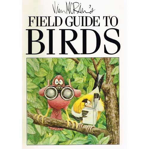 Item #R1504293 Jim Morin's Field Guide to Birds. Jim Morin.