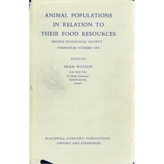 Item #R1506091 Animal Populations in Relation to Their Food Sources: British Ecological Society...