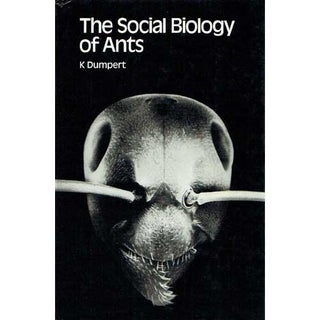 Item #R1507201 The Social Biology of Ants. Klaus Dumpert
