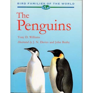 Item #R1507221 The Penguins. Oxford Bird Families of the World. Tony D. Williams