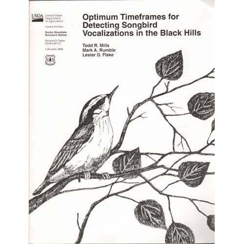 Item #R1510288 Optimum Timeframes for Detecting Songbird Vocalizations in the Black Hills. Todd R. Mills.