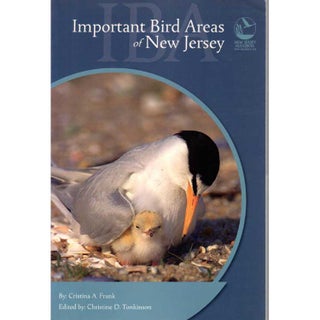 Item #R1511114 Important Bird Areas of New Jersey. Christina A. Frank