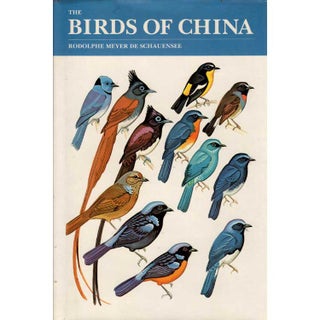 Item #R1511172 The Birds of China. Rodolphe MEYER DE SCHAUENSEE