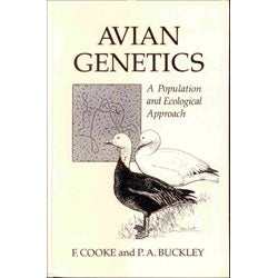 Item #R30032P Avian Genetics: A Population and Ecological Approach [PB]. F. COOKE, P A. BUCKLEY