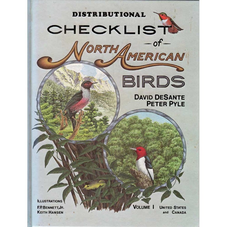 Item #R30040 Distributional Checklist of North American Birds: Volume 1, United States and Canada. David DESANTE, Peter PYLE.