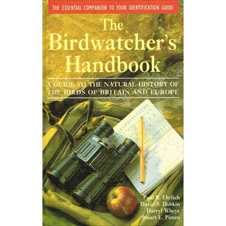 Item #R30046 The Birdwatcher's Handbook: A Guide to the Natural History of the Birds of Britain...