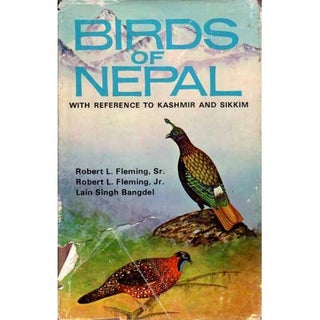 Item #R30052H Birds of Nepal with Reference to Kashmir and Sikkim. Robert L. Sr. FLEMING, Jr.,...