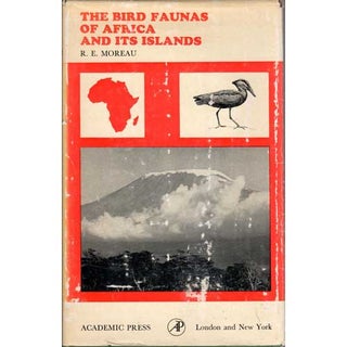 Item #R30131 The Bird Faunas of Africa and Its Islands. R. E. MOREAU