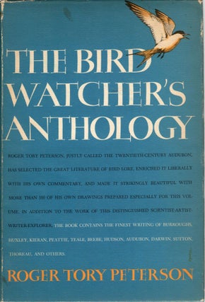 Item #R30150 The Bird Watcher's Anthology. Roger Tory PETERSON