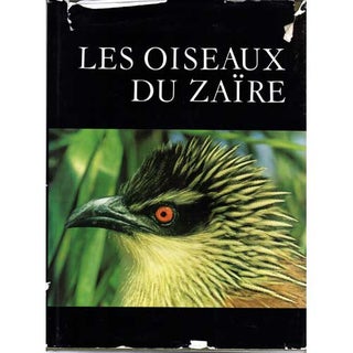Item #R31071 Les Oiseaux du Zaire. Leon Lippens, Henri Wille