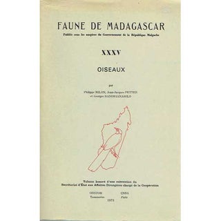 Item #R31078 Faune de Madagascar XXXV Oiseaux. Philippe MILON, Jean-Jacques PETTER, Georges...
