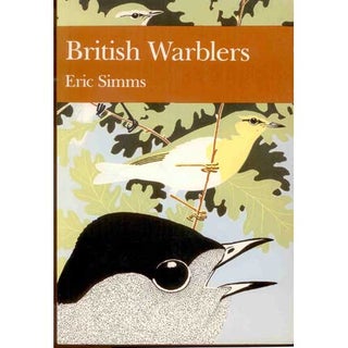 Item #R31113 British Warblers. New Naturalists 71. Eric SIMMS