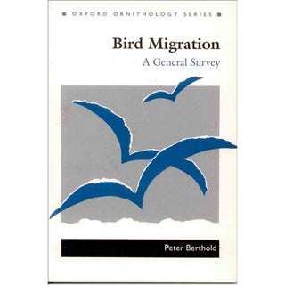 Item #R5061717 Bird Migration: A General Survey. Peter Berthold