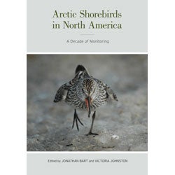 Item #SAB44 Arctic Shorebirds in North America: A Decade of Monitoring (Studies in Avian Biology...