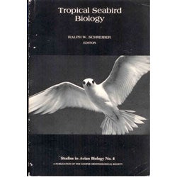 Item #SAB8 Tropical Seabird Biology. SAB No. 8. Ralph W. SCHREIBER