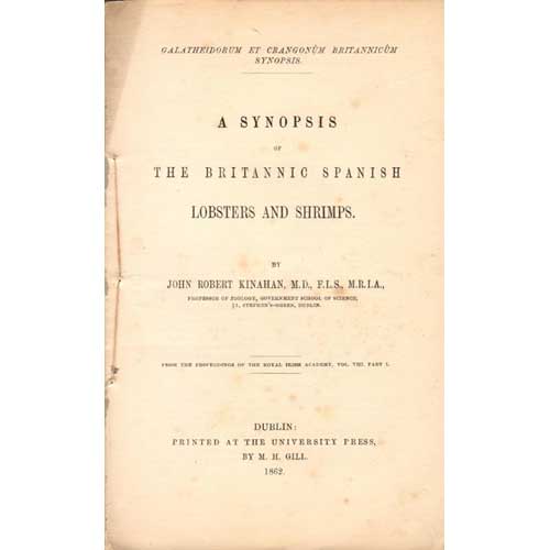 Item #WB12122802 A Synopsis of the Britannic Spanish Lobsters and Shrimps. John Robert Kinahan.