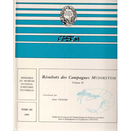 Item #WB2101 Resultats des Campagnes MUSORSTOM. Volume 20. Alain. Coordonne Crosnier.