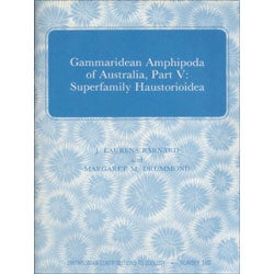 Item #WBSCZ360 Gammaridean Amphipoda of Australia, Part V: Superfamily Haustorioidea. J. Laurens...