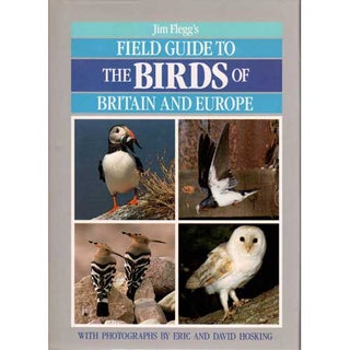 Item #Z04042008 Jim Flegg's Field Guide to the Birds of Britain and Europe. Jim Flegg