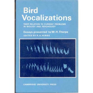 Item #Z04042702 Bird Vocalizations: Their Relation to Current Problems in Biology and Psychology....
