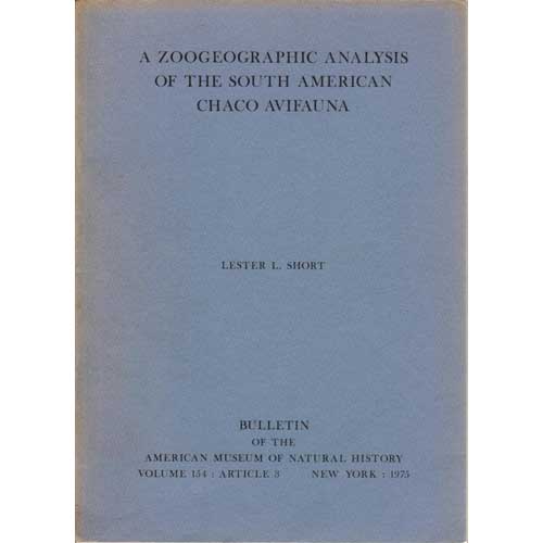 Item #Z0406111 A Zoogeographic Analysis of the South American Chaco Fauna. Lester Jr Short.
