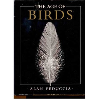Item #Z04070201 The Age of Birds. Alan FEDUCCIA