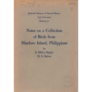 Item #Z05012805-2 Notes on a Collection of Birds from Mindoro Island, Philippines. S. Dillon...
