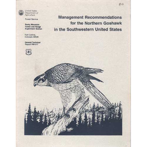 Item #Z05020814 Management Recommendations for the Northern Goshawk in the Southwestern United States. Richard Reynolds.