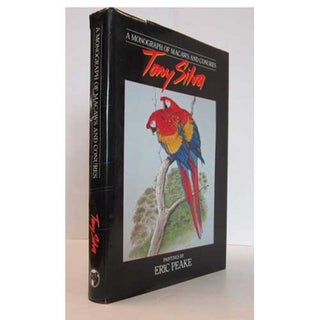 Item #Z05060806 A Monograph of Macaws and Conures. Tony Silva, Eric Peake