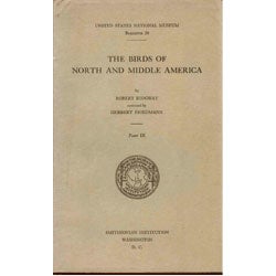 Item #Z05122201 The Birds of North and Middle America. Part IX. Robert Ridgway, Herbert Friedmann