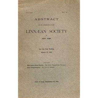 Item #Z06011227 Abstract of the Proceedings of the Linnaean Society of New York for the Year...