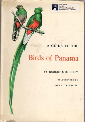 Item #Z06051901-3 A Guide to the Birds of Panama. Robert S. Ridgely