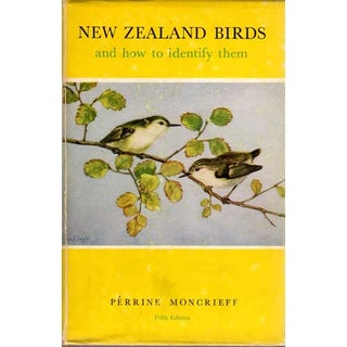 Item #Z06053003 New Zealand Birds and How to Identify Them. Perrine Moncrieff