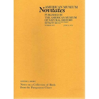 Item #Z06121401 Notes on a Collection of Birds from the Paraguayan Chaco. Lester L. Short