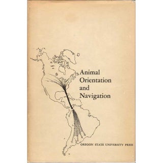 Item #Z07013002 Animal Orientation and Navigation. Robert M. Storm